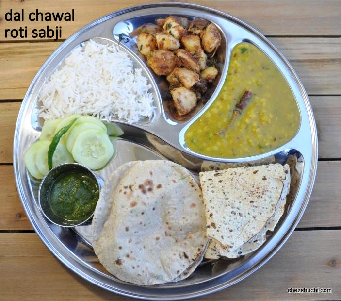  dal chawal roti sabji 